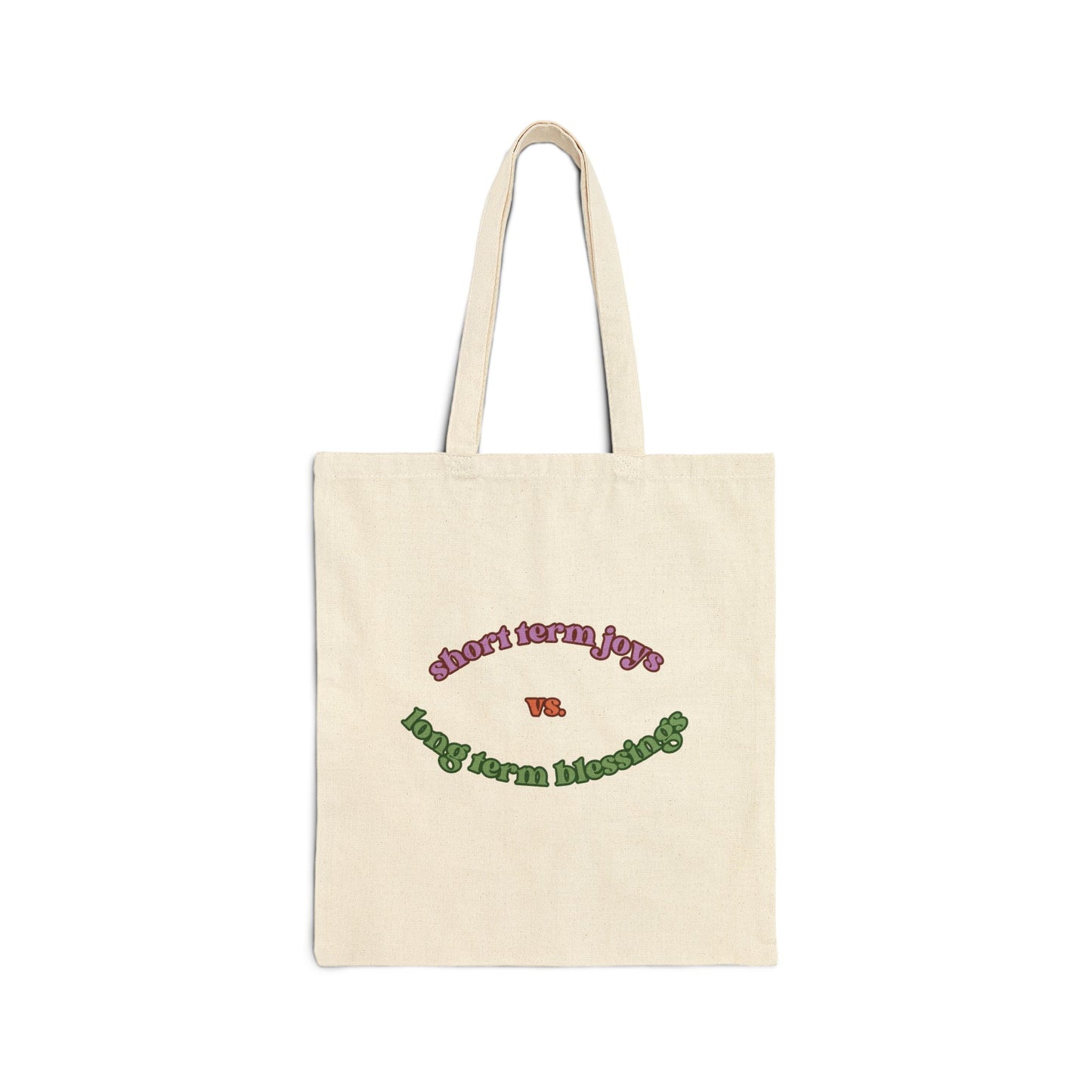 Short Term vs Long Term Cotton Canvas Tote Bag