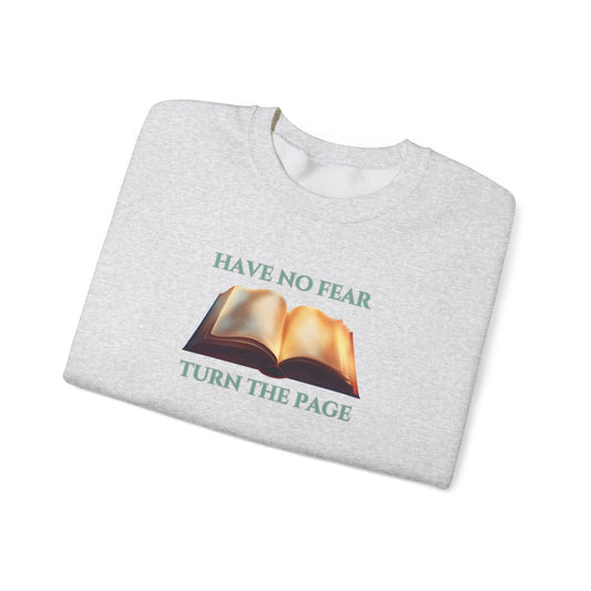 Have No Fear Unisex Heavy Blend Crewneck Sweatshirt