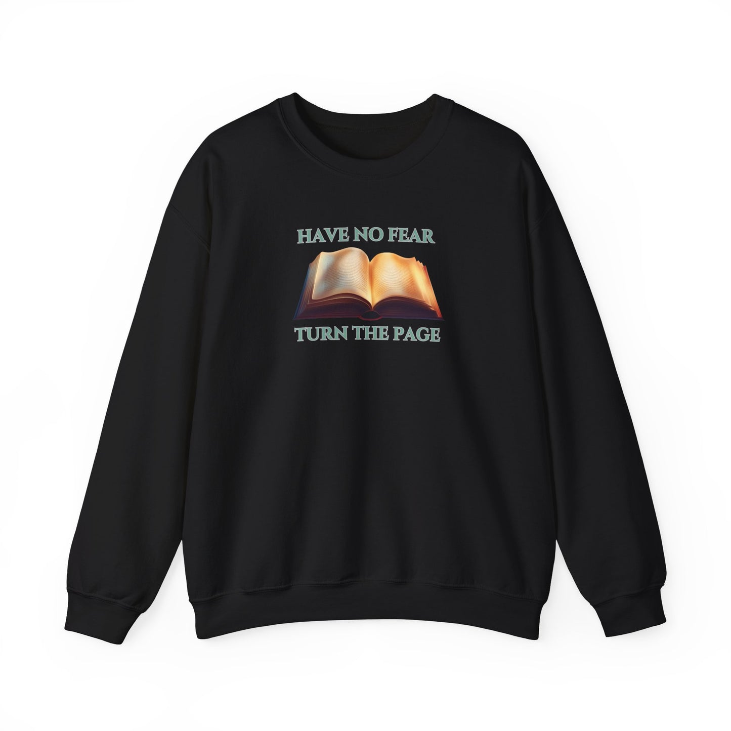 Have No Fear Unisex Heavy Blend Crewneck Sweatshirt