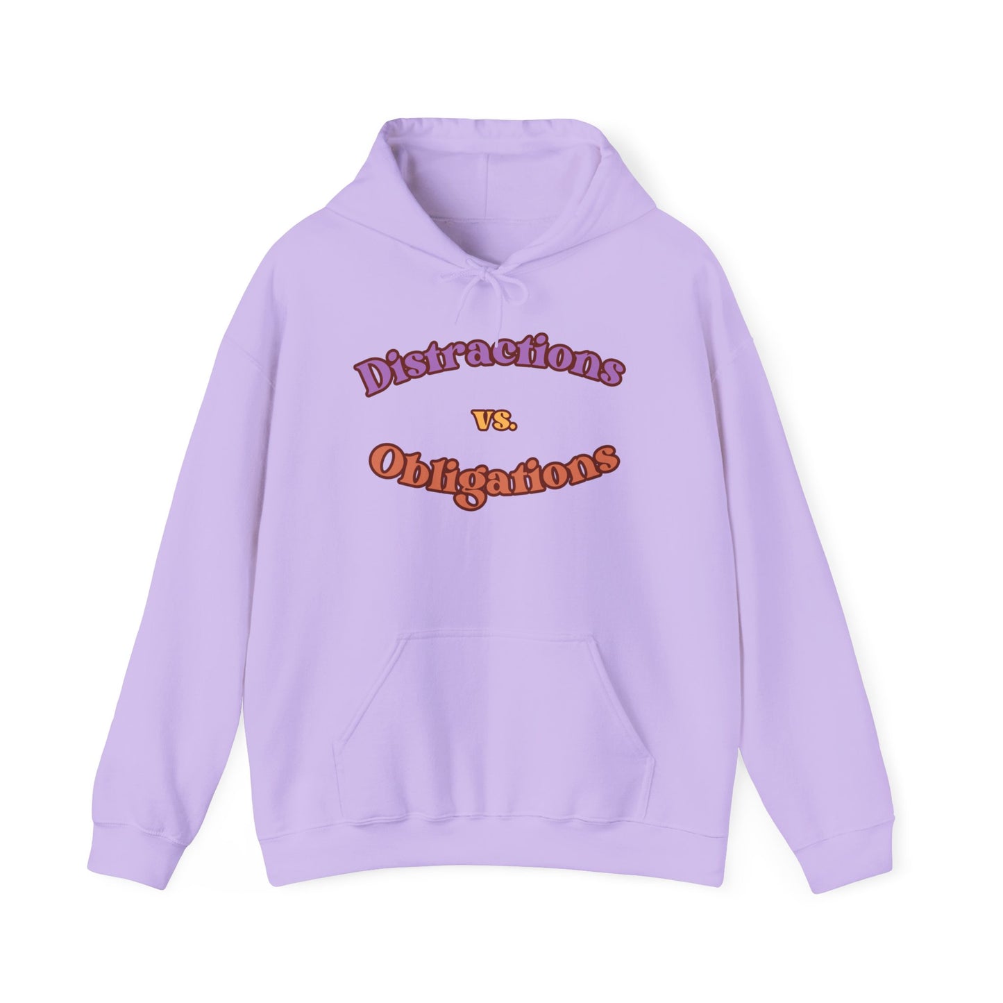 Distractions vs Obligations Unisex Heavy Blend™ Hooded Sweatshirt