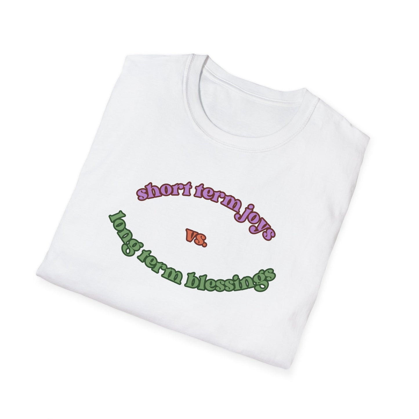 Short Term vs Long Term Unisex Soft T-Shirt