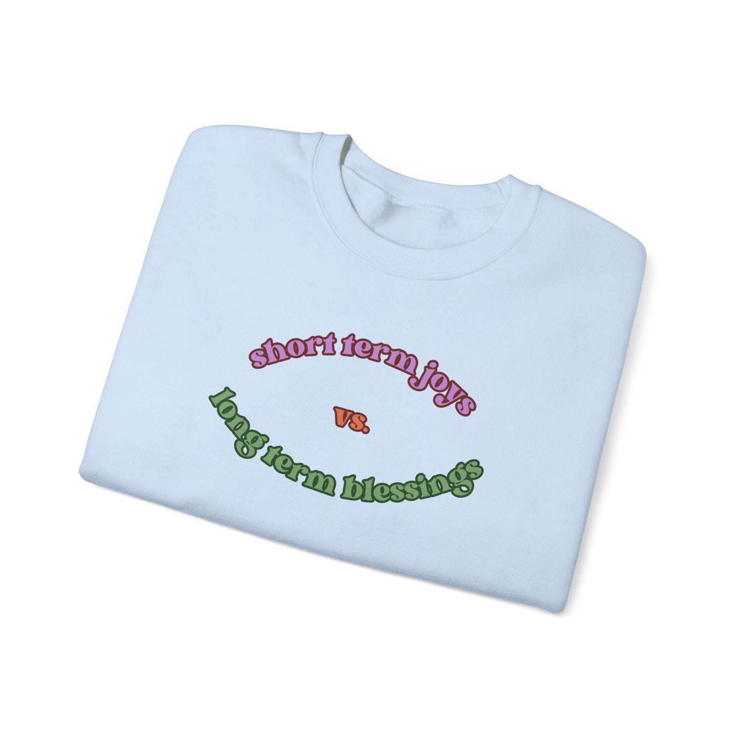 Short Term vs Long Term Unisex Heavy Blend Crewneck Sweatshirt