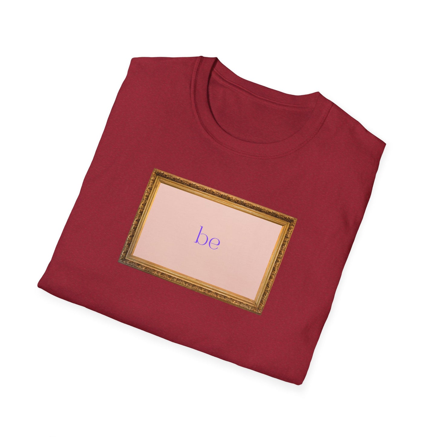 Framed Be Unisex Softstyle T-Shirt