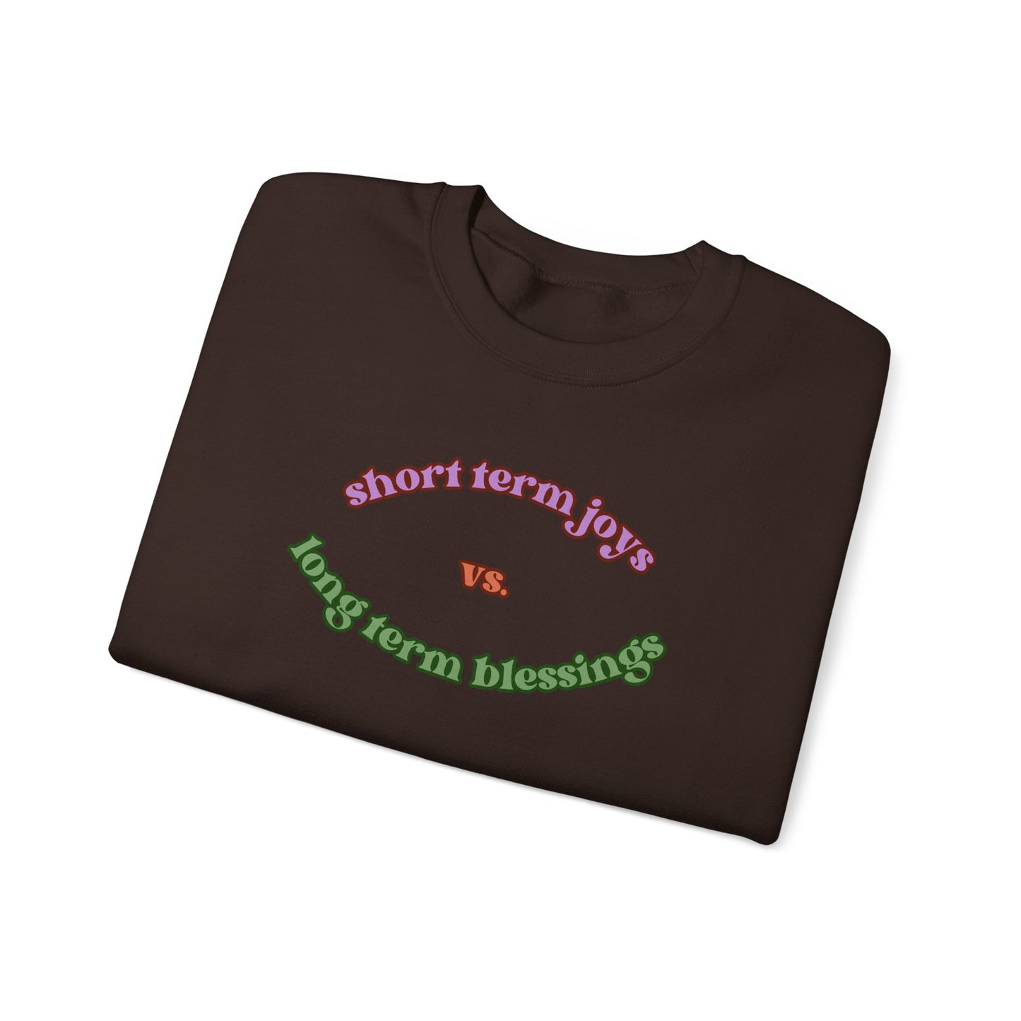 Short Term vs Long Term Unisex Heavy Blend Crewneck Sweatshirt
