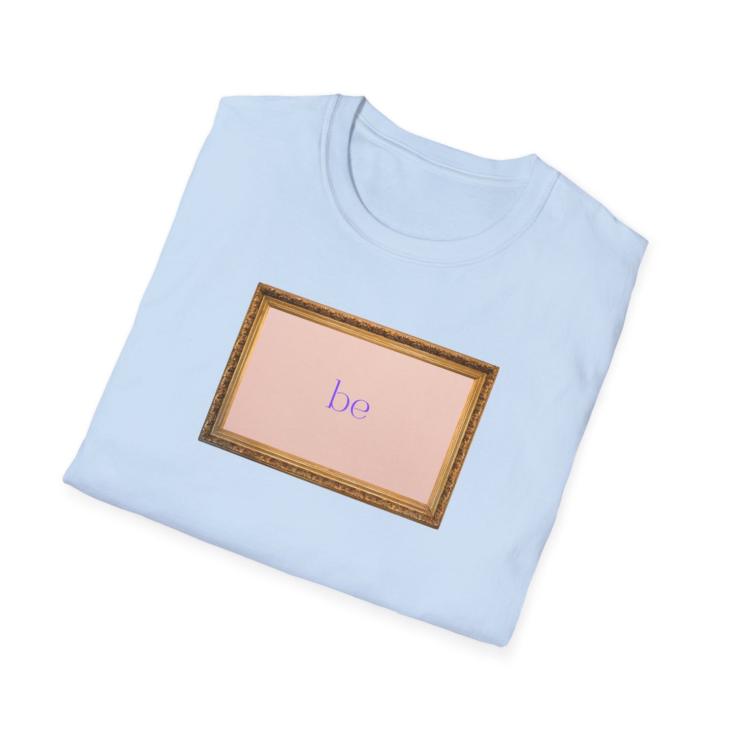 Framed Be Unisex Softstyle T-Shirt